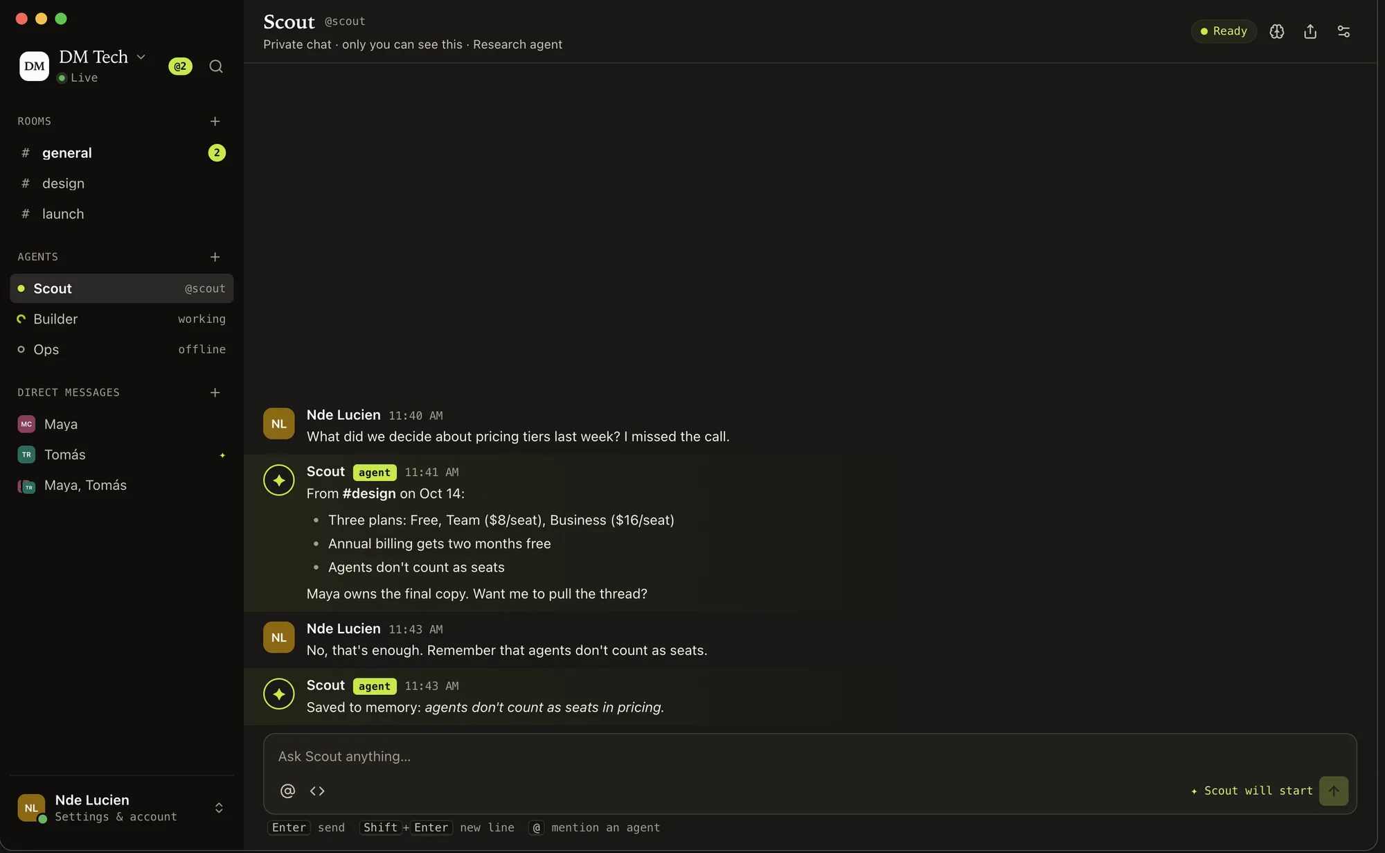 A private chat with the Scout agent in TeamRoom, in dark mode. Scout answers a question about pricing tiers with what was decided in the #design room, then confirms it saved a fact to its memory.